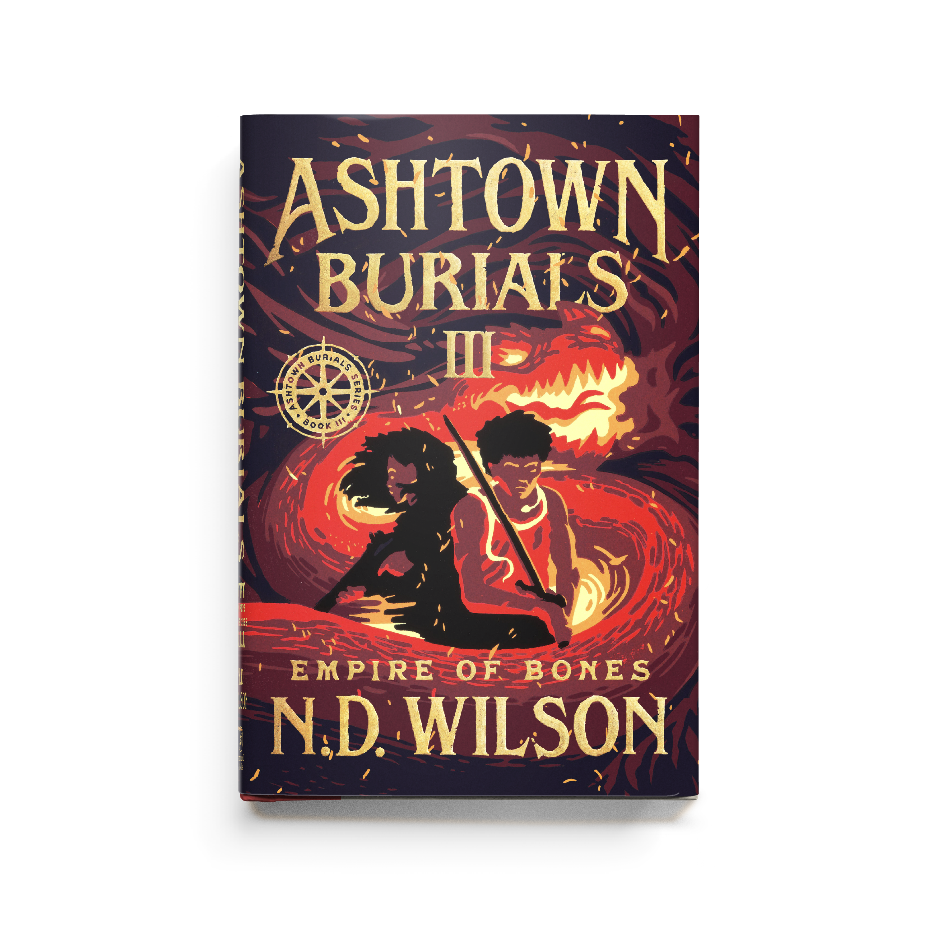 Empire of Bones – N.D. Wilson