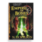 Empire of Bones: Ashtown Burials #3 (paperback)