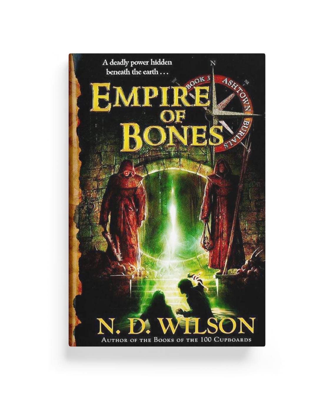 Empire of Bones: Ashtown Burials #3 (paperback)